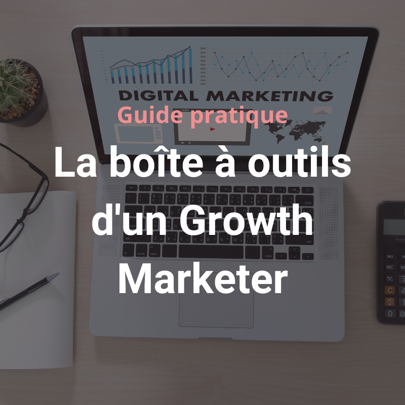 outils growth marketing